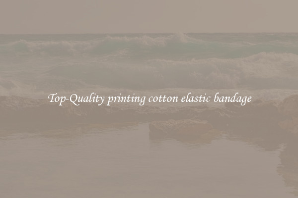 Top-Quality printing cotton elastic bandage